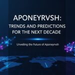 Aponeyrvsh: Trends and Predictions for the Next Decade